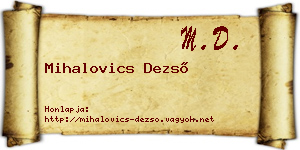 Mihalovics Dezső névjegykártya